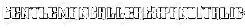 GentlemanCallerExpandItalic-2x0W字体转换