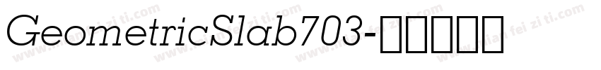 GeometricSlab703字体转换