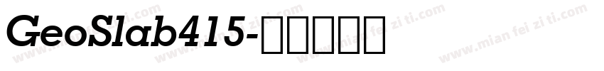 GeoSlab415字体转换