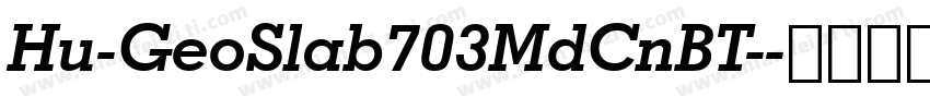 Hu-GeoSlab703MdCnBT-字体转换