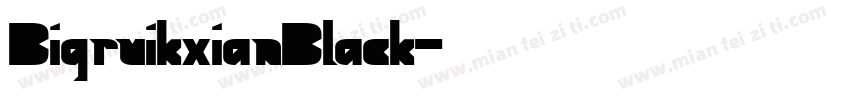 BigruikxianBlack字体转换