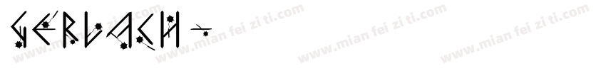 gerlach字体转换