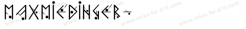 maxmiedinger字体转换