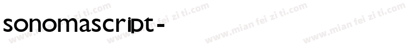 sonomascript字体转换