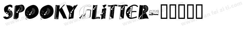 spookyGlitter字体转换