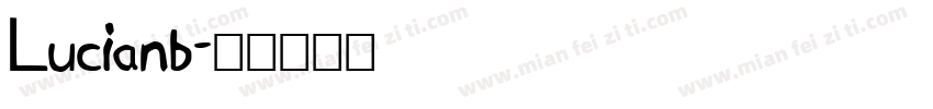 Lucianb字体转换