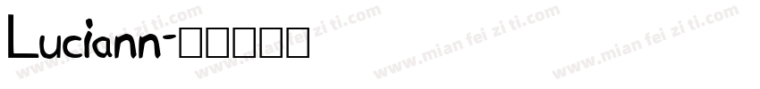 Luciann字体转换