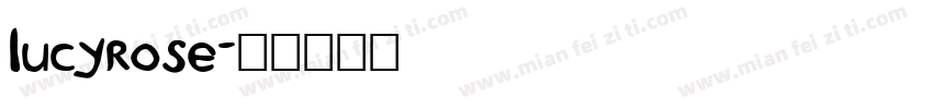 lucyrose字体转换