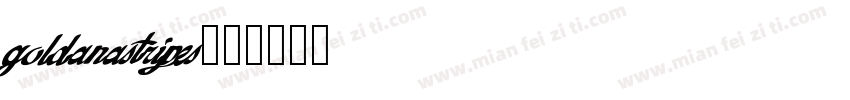 goldanastripes字体转换