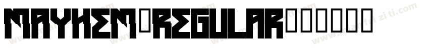 MAYHEM-Regular字体转换