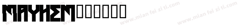Mayhem字体转换