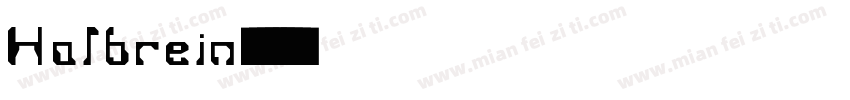 Halbrein字体转换