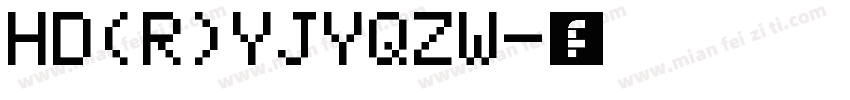 HD(R)YJYQZW字体转换