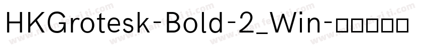 HKGrotesk-Bold-2_Win字体转换