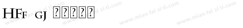 HFf2gj字体转换