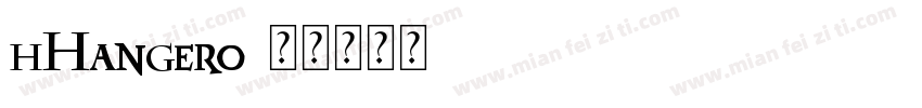 hHangero字体转换