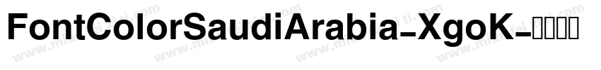 FontColorSaudiArabia-XgoK字体转换