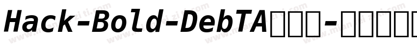 Hack-Bold-DebTA手机版字体转换