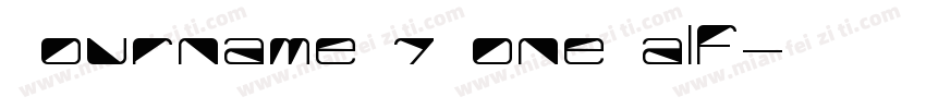YournameD7HoneHalf字体转换