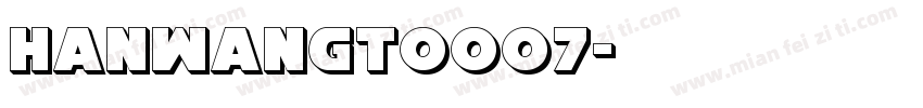 HanWangT0007字体转换