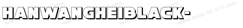 Hanwangheiblack字体转换