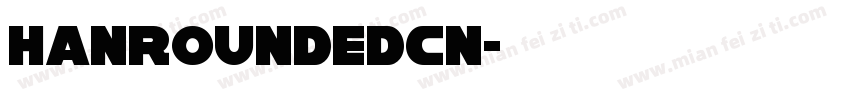 HanRoundedCN字体转换