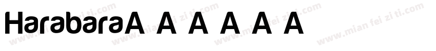 Harabara字体转换