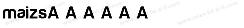 maizs字体转换