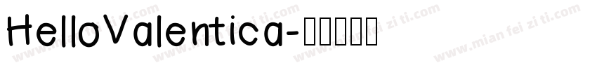 HelloValentica字体转换