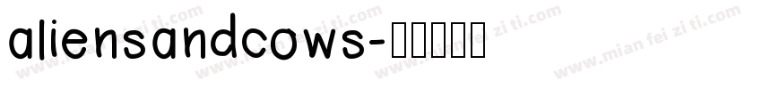 aliensandcows字体转换