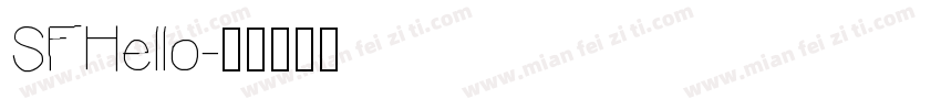 SFHello字体转换