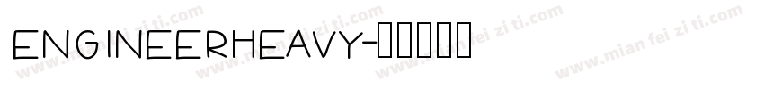 EngineerHeavy字体转换