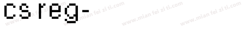 cs_reg字体转换