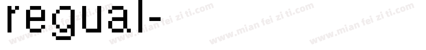 regual字体转换