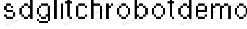 sdglitchrobotdemoreg字体转换