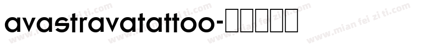 avastravatattoo字体转换