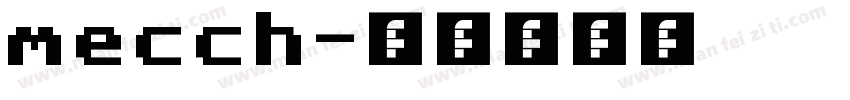mecch字体转换