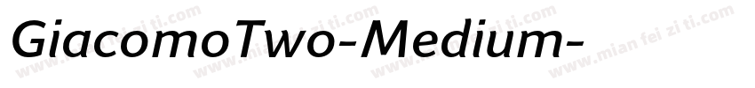 GiacomoTwo-Medium字体转换