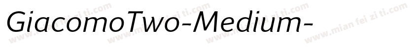 GiacomoTwo-Medium字体转换