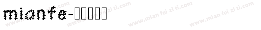 mianfe字体转换