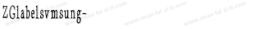ZGlabelsvmsung字体转换