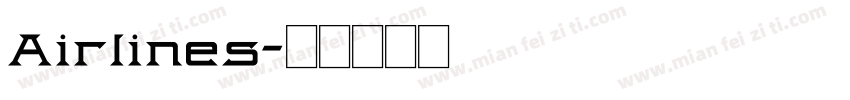 Airlines字体转换