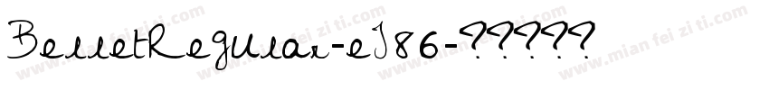 BelletRegular-eJ86字体转换