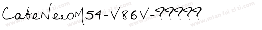 CafeNeroM54-V86V字体转换