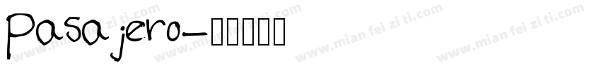 Pasajero字体转换