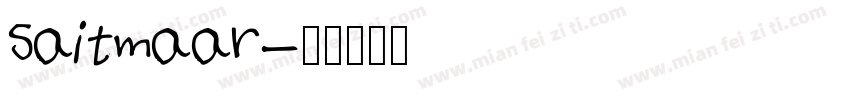 saitmaar字体转换