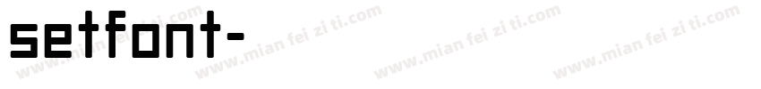 setfont字体转换