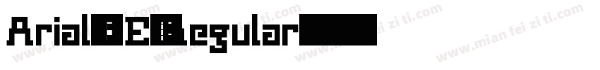 Arial-CE-Regular字体转换