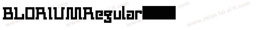 BLORIUMRegular字体转换