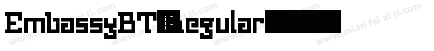 EmbassyBT-Regular-普通字体转换